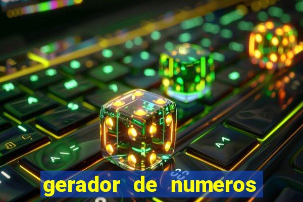 gerador de numeros da quina mestre loterias